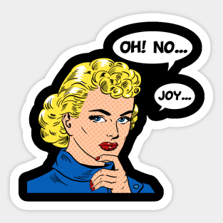 OhNoJoy Sticker